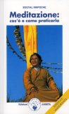 Meditazione: Cos'è e Come Praticarla  — Libro