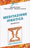 Meditazione Ipnotica - Mindfulness — Libro