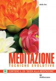 Meditazione - Tecniche Evolutive - Libro + CD — Libro