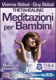 Theta Healing - Meditazioni per Bambini - CD audio