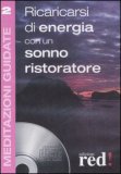 Meditazioni Guidate 2 - Ricaricarsi di Energia con un Sonno Ristoratore  — CD