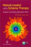 Metodi Creativi nella Schema Therapy — Libro