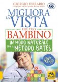 eBook - Migliora la Vista del Tuo Bambino in Modo Naturale con il Metodo Bates - EPUB — eBook