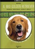 Il mio Golden Retriever + DVD — Libro