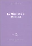 La Missione di Michele — Libro