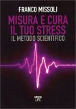Misura e Cura il Tuo Stress — Libro