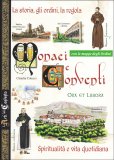Monaci e Conventi - La Storia, gli Ordini, la Regola — Libro