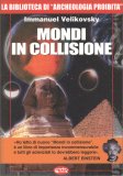 Mondi in Collisione - Vol. 1 — Libro