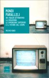 Mondi Paralleli — Libro