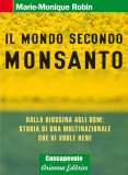 Il Mondo Secondo Monsanto — Libro