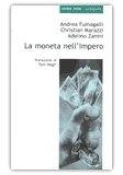 La Moneta nell'Impero — Libro