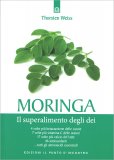 Moringa - Il Superalimento degli Dei — Libro
