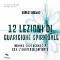 Mp3 - 12 Lezioni di Guarigione Spirituale — Audiolibro