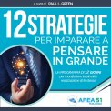 Mp3 - 12 Strategie per Imparare a Pensare in Grande — Audiolibro