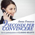 Mp3 - 9 Secondi per Convincere — Audiolibro