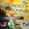 Mp3 - A51 Crescita Personale - Audiomagazine - N. 1 — Audiolibro