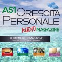 Mp3 - A51 Crescita Personale - Audiomagazine - n. 2 — Audiolibro