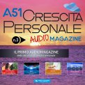 Mp3 - A51 Crescita Personale - Audiomagazine - Numero 3 — Audiolibro