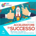 Mp3 - Acceleratore di Successo — Audiolibro