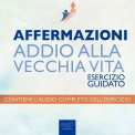 Mp3 - Affermazioni - Addio alla Vecchia Vita — Audiolibro