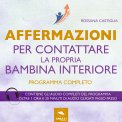 Mp3 - Affermazioni per Contattare la Propria Bambina Interiore — Audiolibro