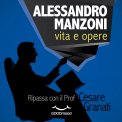 Mp3 - Alessandro Manzoni: Vita e Opere — Audiolibro