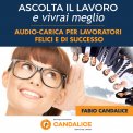 Mp3 - Ascolta il Lavoro e Vivrai Meglio — Audiolibro