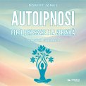 Mp3 - Autoipnosi per il Benessere e la Serenità — Audiolibro