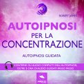 Mp3 - Autoipnosi per la Concentrazione — Audiolibro