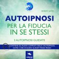 Mp3 - Autoipnosi per la Fiducia in Se Stessi — Audiolibro