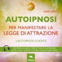 Mp3 - Autoipnosi per Manifestare la Legge di Attrazione — Audiolibro