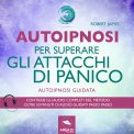 Mp3 - Autoipnosi per Superare gli Attacchi di Panico — Audiolibro