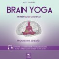 Mp3 - Brain Yoga - Pranayama Cosmico — Audiolibro