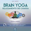 Mp3 - Brain Yoga - Rilassamento dei Chakra — Audiolibro