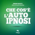 Mp3 - Che cos’è l’Autoipnosi — Audiolibro