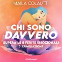 Mp3 - Chi Sono Davvero? Vol. 3 L'Umiliazione — Audiolibro