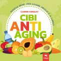 Mp3 - Cibi Anti-Aging — Audiolibro