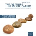 Mp3 - Come Far Denaro In Modo Sano - Audiolibro — Audiolibro