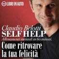 Mp3 - Come Ritrovare la tua Felicità — Audiolibro