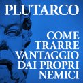 Mp3 - Come Trarre Vantaggio dai propri Nemici — Audiolibro