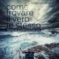 Mp3 - Come trovare il vero Te Stesso - Audiolibro — Audiolibro
