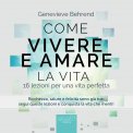 Mp3 - Come Vivere e Amare la Vita — Audiolibro