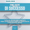 Mp3 - Come Vivere una Vita di Successo - Audiolibro — Audiolibro