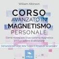 Mp3 - Corso Avanzato in Magnetismo Personale — Audiolibro