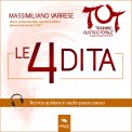 Mp3 - Dime T.O.T.® – Le 4 Dita — Audiolibro