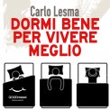 Mp3 - Dormi Bene per Vivere Meglio — Audiolibro