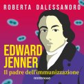 Mp3 - Edward Jenner - Il Padre dell’Immunizzazione — Audiolibro