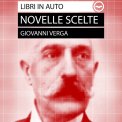 Mp3 - Giovanni Verga: Novelle Scelte — Audiolibro