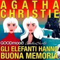 Mp3 - Gli Elefanti Hanno Buona Memoria — Audiolibro