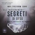 Mp3 - Gli Insegnamenti Segreti di Gesù — Audiolibro